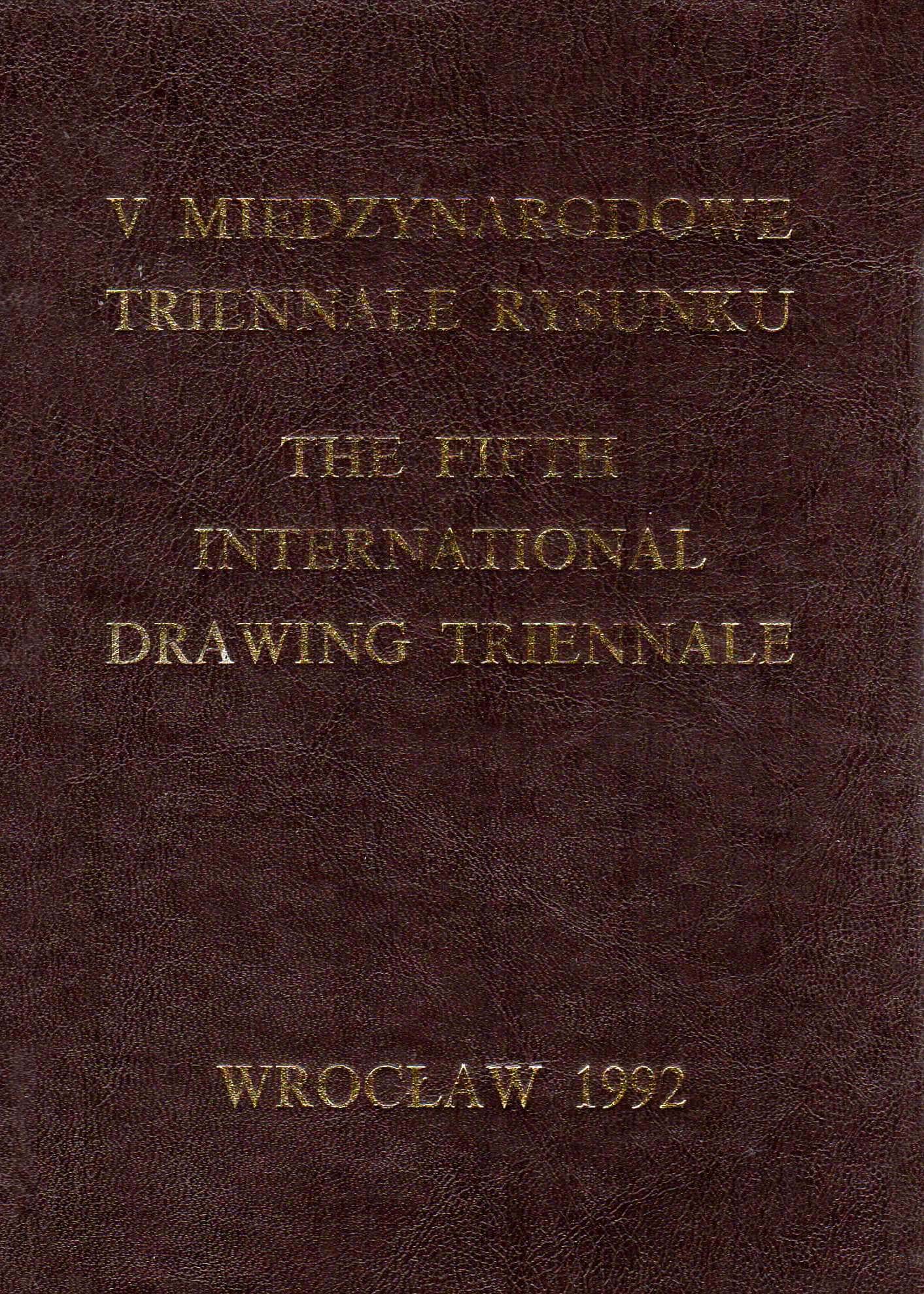 The Fifth International Drawing Triennale, 1992