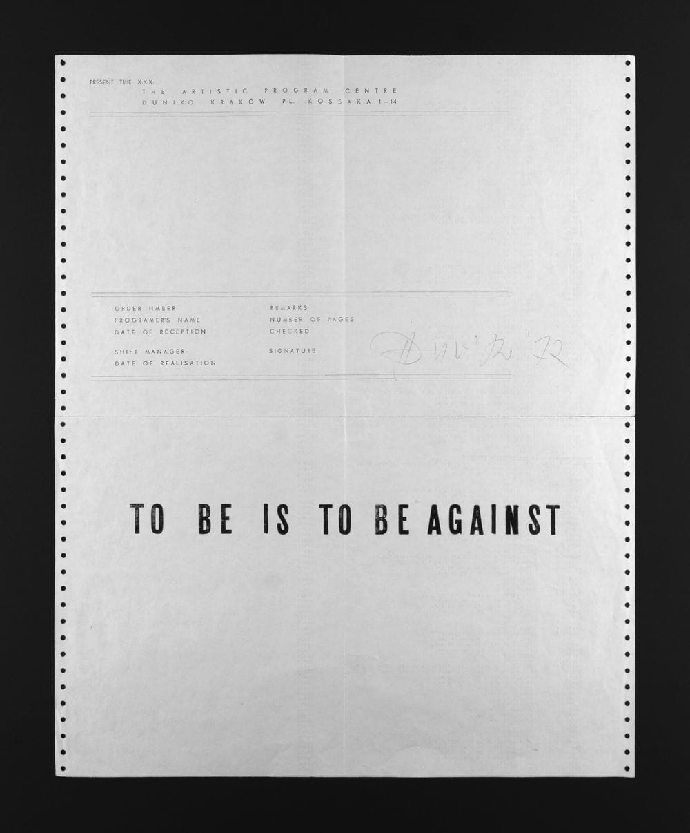 Wincenty Dunikowski-Duniko, To Be Is to Be Against, 1972